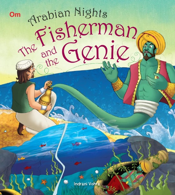 ARABIAN NIGHTS: THE FISHERMAN AND THE GENIE